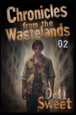 Chronicles from the Wastelands 02