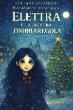 ELETTRA E LA SIGNORA OMBRAREGOLA