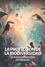 La protección de la biodiversidad