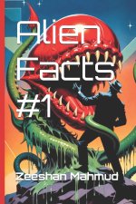 Alien Facts #1