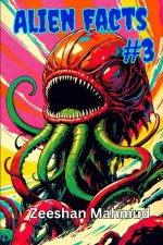 Alien Facts #3