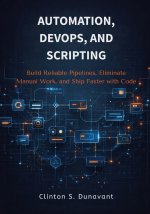 Automation, DevOps, and Scripting