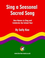 SING A SEASONAL SACRED SONG