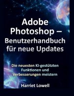 Adobe Photoshop - Benutzerhandbuch für neue Updates