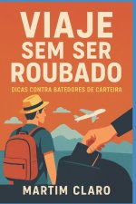 Viaje Sem Ser Roubado
