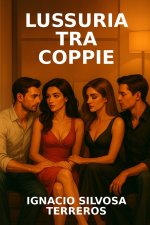 LUSSURIA TRA COPPIE