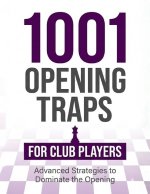1001 Opening Traps for Club Players