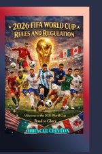 2026 FIFA WORLD CUP RULES AND REGULATION
