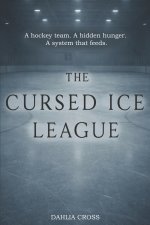 The Cursed Ice League