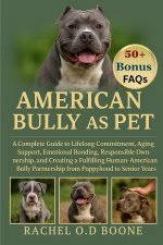 AMERICAN BULLY AS PET