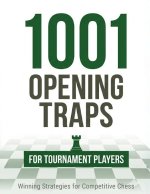 1001 Opening Traps for Tournament Players