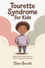 Tourette Syndrome For Kids