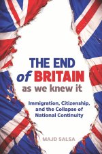 THE END of BRITAIN as we knew it