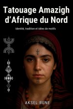Tatouage Amazigh d'Afrique du Nord