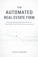 The Automated Real Estate Firm