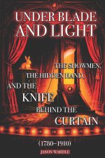 Under Blade and Light