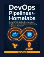 DevOps Pipelines for Homelabs