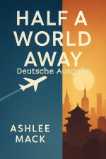 Half a World Away