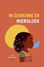 Ma Couronne en microlocs