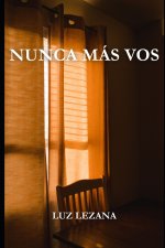 NUNCA MÁS VOS