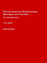 African American Relationships, Marriages, and Families
