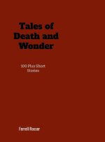 Tales of Death and Wonder