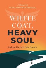 White Coat, Heavy Soul