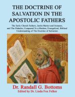 THE DOCTRINE OF SALVATION IN THE APOSTOLIC FATHERS