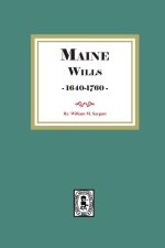 Maine Wills, 1640-1760