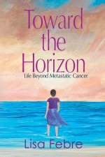 Toward the Horizon