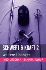 Schwert & Kraft 2