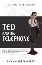 Ted and the Telephone