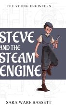 Steve and the Steam Engine
