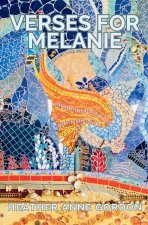 Verses for Melanie