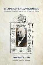 The Magic of Giuliano Kremmerz