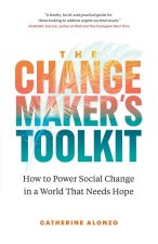 The Changemaker's Toolkit