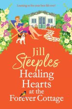 Healing Hearts at the Forever Cottage
