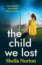 The Child We Lost