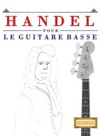 Handel pour le Guitare Basse