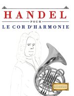 Handel pour le Cor d'harmonie