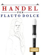 Handel per Flauto Dolce