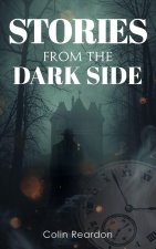 Stories from the Darkside