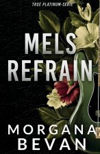 Enticing Mel / Mels Refrain