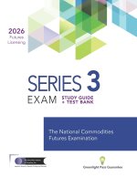 Series 3 Exam Study Guide + Test Bank