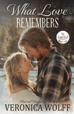 What Love Remembers