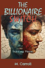 The Billionaire Switch