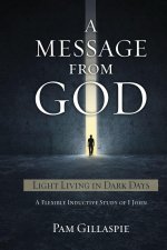A Message From God