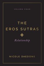 The Eros Sutras, Volume 4