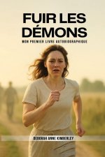 Fuir les démons