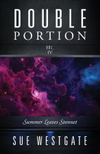 Double Portion Vol. IV